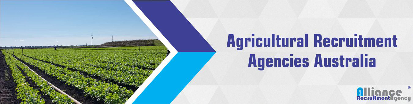 Agricultural Recruitment Agencies Australia - Alliance Recruitment Agency