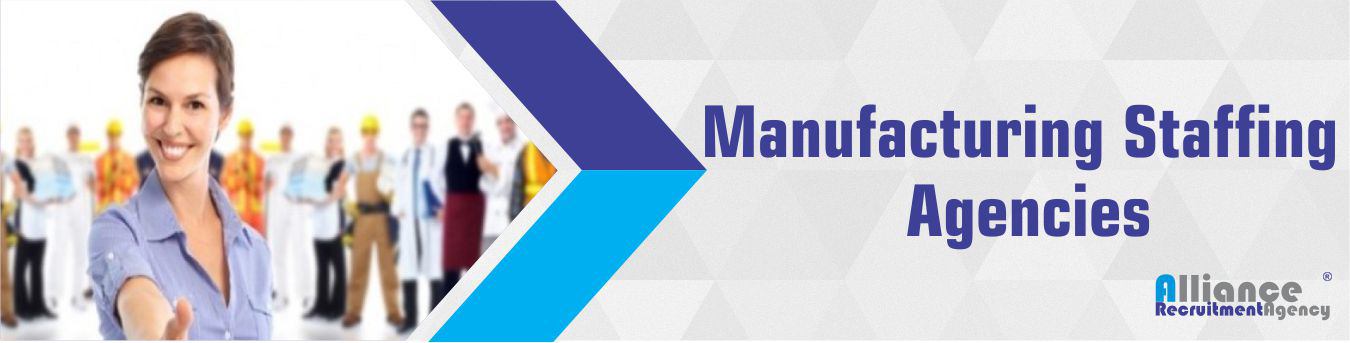 Manufacturing Staffing Agencies