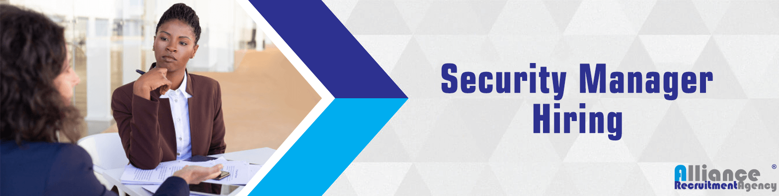 Security Manager Hiring