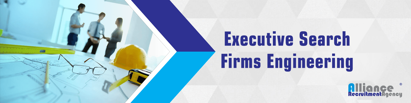 Executive Search Firms Engineering