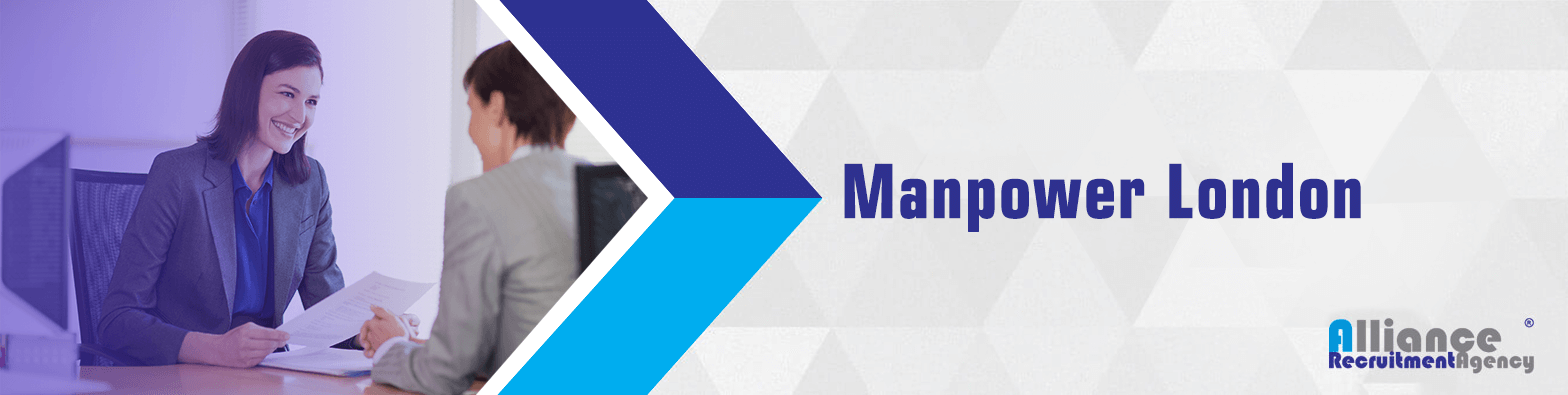 Manpower London | Manpower Agency London | Manpower Agency Near Me