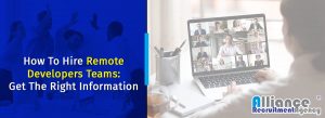 How To Hire Remote Developers Teams