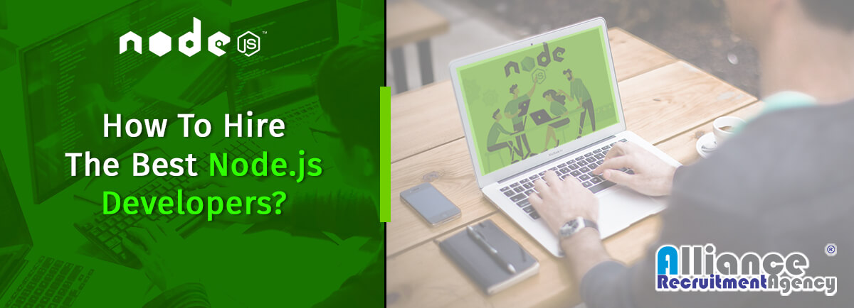 How To Hire The Best Node.js Developers