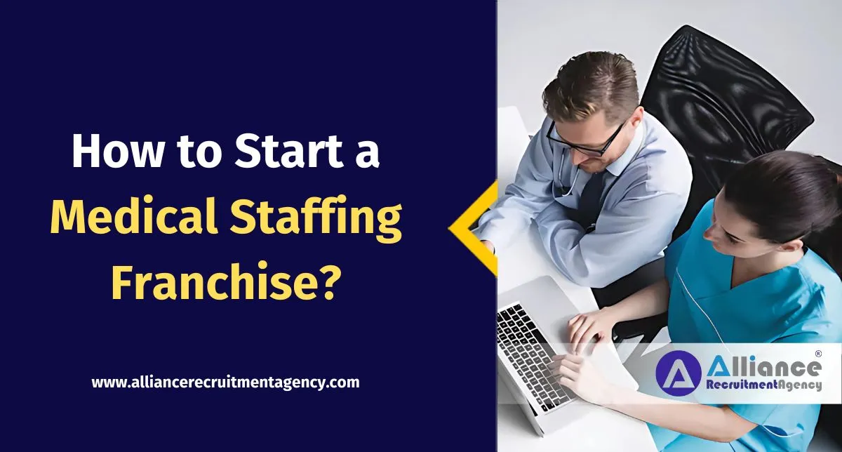 Medical Staffing Franchise